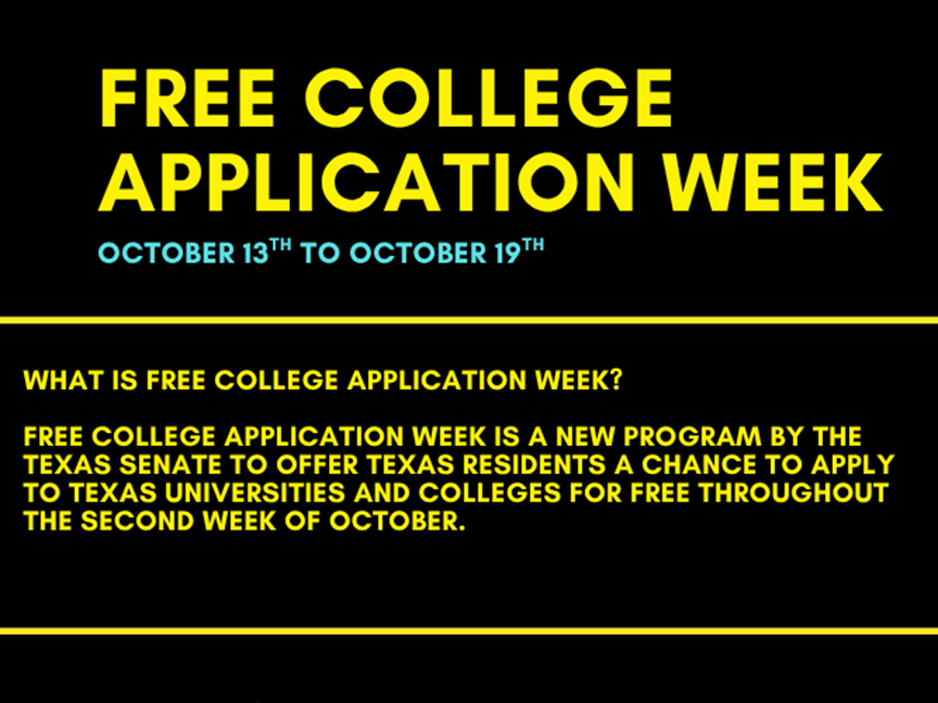 Free College Application Week, October&nbsp;13-19.